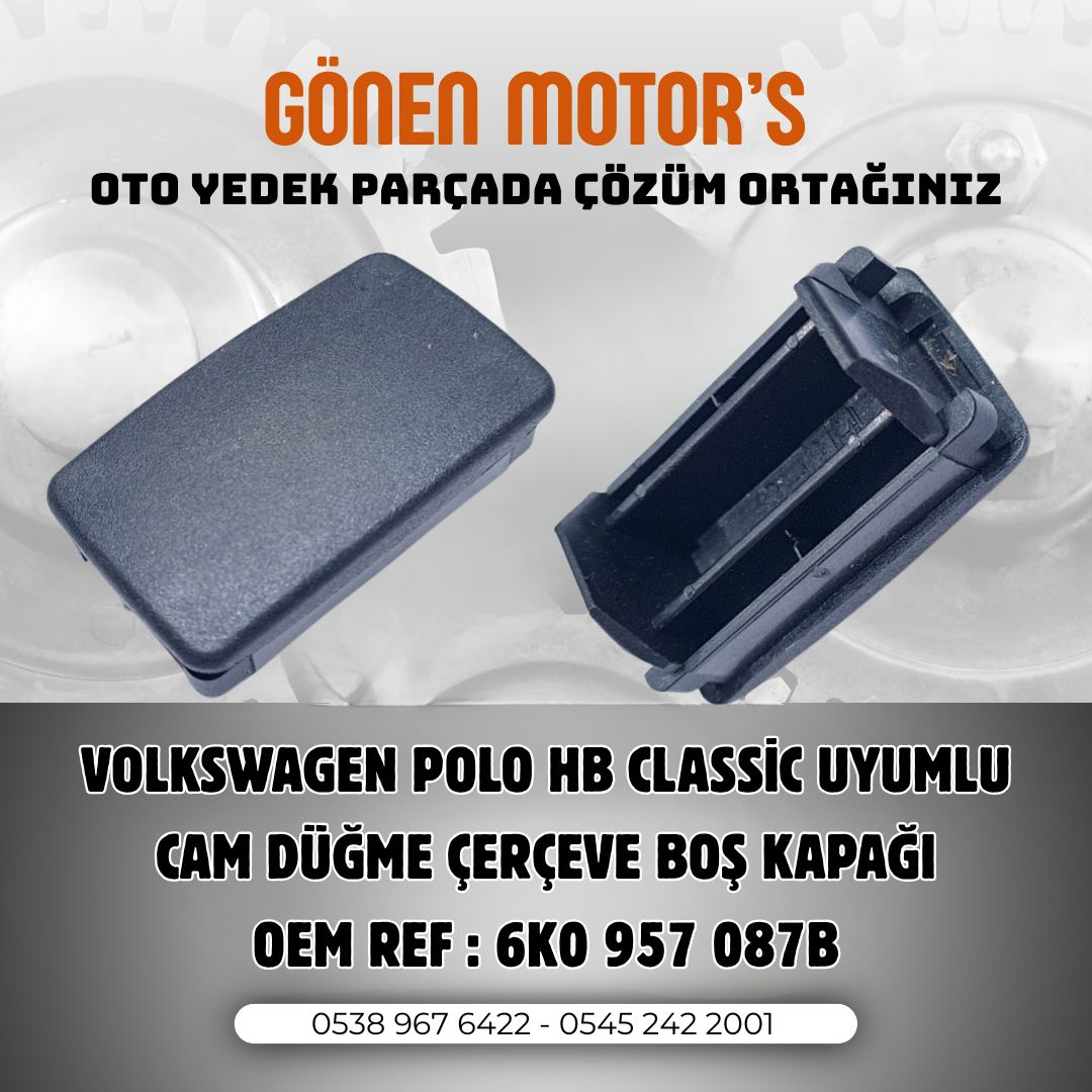 128 - POLO 6N HB / CLASSİC CAM DÜĞME ÇERÇEVESİ KÜÇÜK BOŞ KAPAK